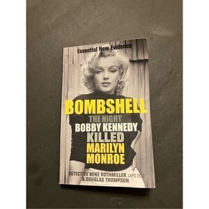 Bombshell A Book About Marilyn Monroe